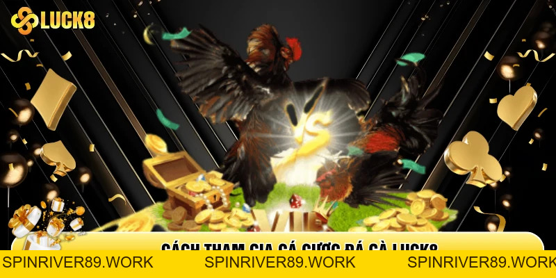 Đá Gà Luck8 - Sân Chơi Hội Tụ Chiến Kê Top Đầu Châu Á
