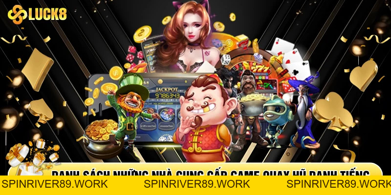 Nổ Hũ Luck8 - Đổi Đời Trong Tích Tắc Cùng Jackpot Khủng