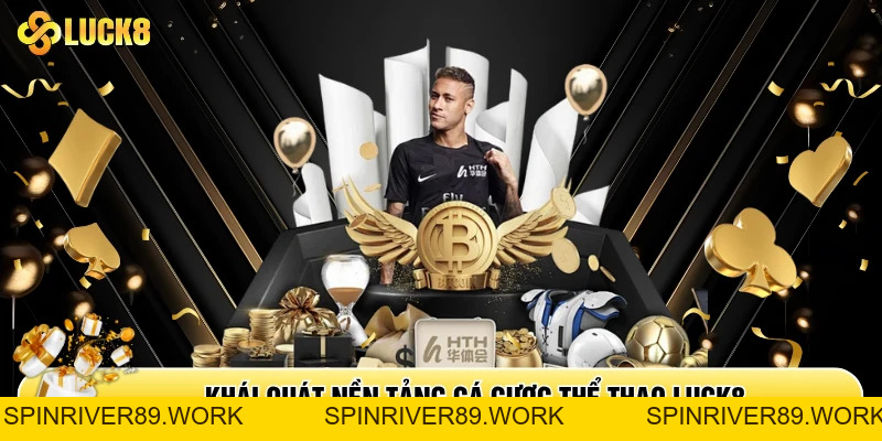 Thể Thao Luck8 - Mãn Nhãn Với Những Trận Cầu Đỉnh Cao