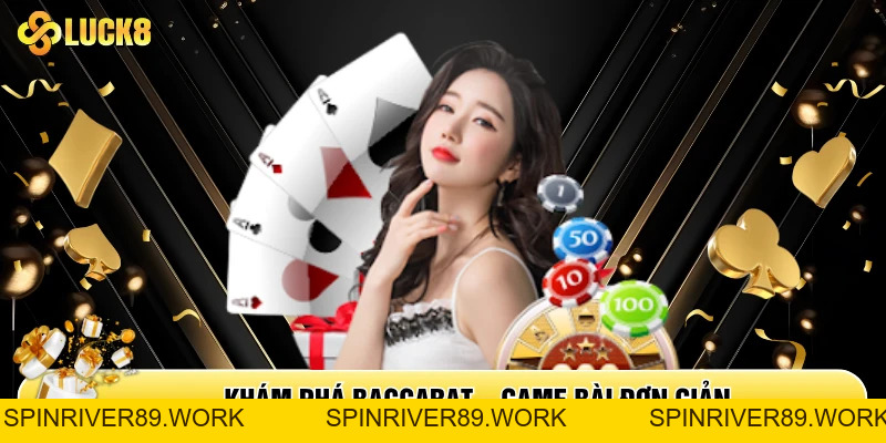 Baccarat Online - Trải Nghiệm Game Đánh Bài So Điểm Hay