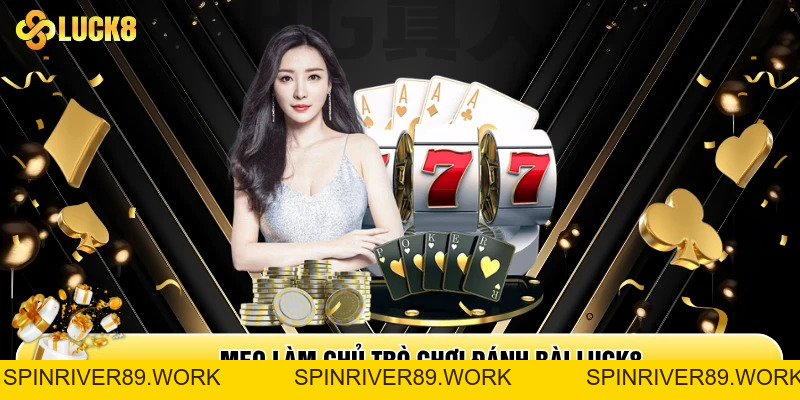 Game Bài Luck8 - Sân Chơi Đánh Bài Online Đỉnh Cao