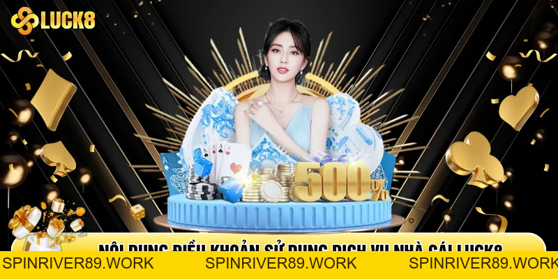 Điều Khoản Dịch Vụ Luck8