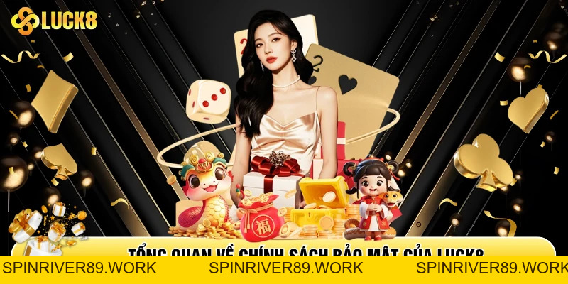 Chính Sách Bảo Mật Luck8