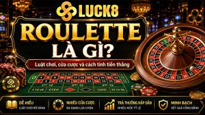 Cẩm nang cá cược - Luck8
