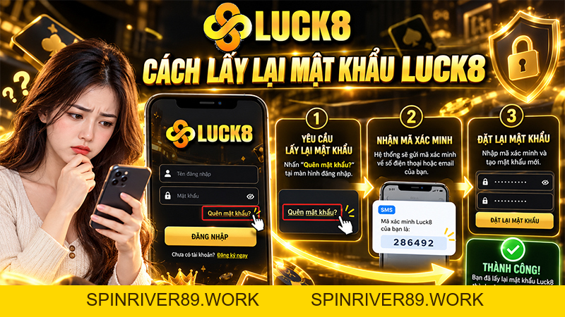 Quên Mật Khẩu Luck8 – Cách Lấy Lại Tài Khoản Nhanh